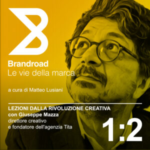 Brandroad - Episodio 1:2 con Giuseppe Mazza (Tita)